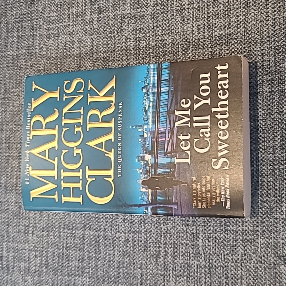 Let Me Call You Sweetheart - Mary Higgins Clark